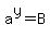 a%5Ey+=+B