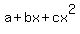 a+%2B+bx+%2B+cx%5E2