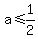 a+%3C=+1%2F2
