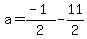 a+=%28-1%29%2F2++-11%2F2