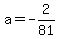 a+=+-2%2F81