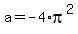 a+=+-4%2Api%5E2