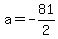 a+=+-81%2F2