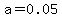 a+=+0.05