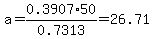 a+=+0.3907%2A50%2F0.7313+=+26.71