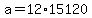 a+=+12%2A15120