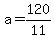 a+=+120%2F11