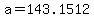 a+=+143.1512