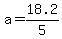 a+=+18.2%2F5