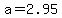 a+=+2.95
