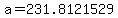 a+=+231.8121529