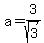 a+=+3%2Fsqrt%283%29