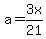 \"a+=+3x%2F21\"