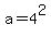 a+=+4%5E2