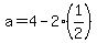 a+=+4-2%281%2F2%29