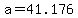 a+=+41.176