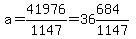 a+=+41976%2F1147+=+36%26684%2F1147