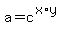 a+=+c%5E%28x%2Ay%29