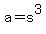 a+=+s%5E3