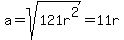 a+=+sqrt%28121r%5E2%29+=+11r