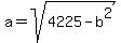 a+=+sqrt%284225+-+b%5E2%29