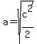 a+=+sqrt%28c%5E2%2F2%29