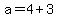 a+=4%2B3