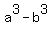 a+%5E3+-+b%5E+3