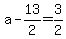 a+-+13%2F2+=+3%2F2