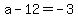 a+-12+=+-3