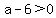 a+-6%3E+0+