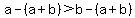 a-%28a%2Bb%29%3Eb-%28a%2Bb%29