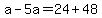 \"a-5a=24%2B48\"