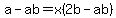 a-ab=x%282b-ab%29