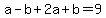 a-b%2B2a%2Bb=9