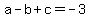 a-b%2Bc=-3