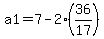 a1=7-2%2836%2F17%29