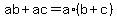 ab%2Bac+=+a%2A%28b%2Bc%29