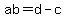 ab=d-c
