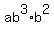 ab%5E3+%2A+b%5E2