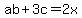 ab+%2B+3c+=+2x