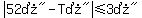 abs%28%2252%B0%22-%22T%B0%22%29%3C=%223%B0%22