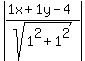 abs%28%281x%2B1y-4%29%2Fsqrt%281%5E2%2B1%5E2%29%29