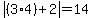 abs%28%283%2A4%29%2B2%29+=+14