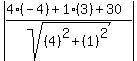 abs%28%284%2A%28-4%29%2B1%283%29%2B30%29%2Fsqrt%28%284%29%5E2%2B%281%29%5E2%29%29