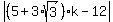 abs%28%285%2B3%2Asqrt%283%29%29%2Ak+-+12%29