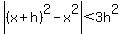 abs%28%28x%2Bh%29%5E2-x%5E2%29%3C3h%5E2