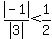 abs%28-1%29%2Fabs%283%29%3C1%2F2