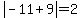 abs%28-11%2B9%29=2+