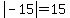 abs%28-15%29=15